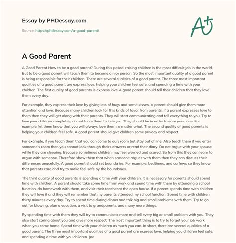 what does it takes to be a good parent essay
